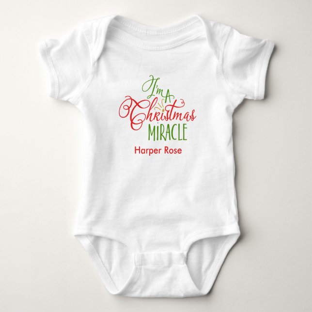 I'm a Christmas Miracle Baby Bodysuit (Front)