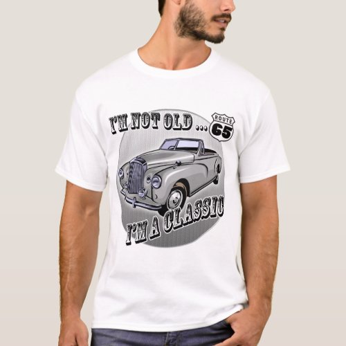 Im A Classic 65th Birthday Gifts T_Shirt