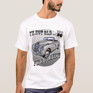 I'm A Classic 80th Birthday Gifts T-Shirt