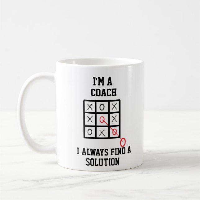 Im A Coach I Always Find A Solution Mug (Left)