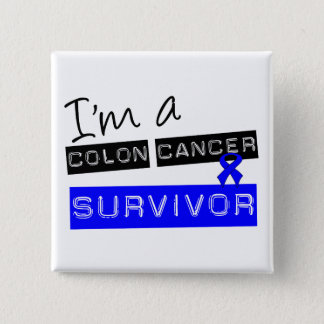 I'm a Colon Cancer Survivor Button