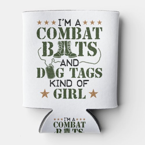 Im A Combat Boots And Dog Tags Kind Of Girl Can Cooler