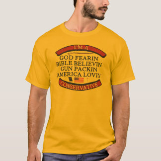 I'M A CONSERVATIVE T-Shirt
