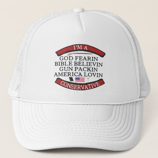 I'M A CONSERVATIVE TRUCKER HAT (Front)