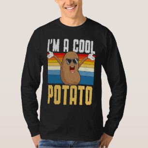 I'm A Cool Potato Foodie Potato  French Fries Pota T-Shirt