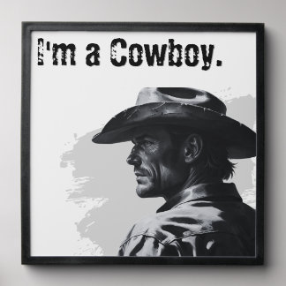 I'm a Cowboy Peel and Stick Photo Tile | Wall Art