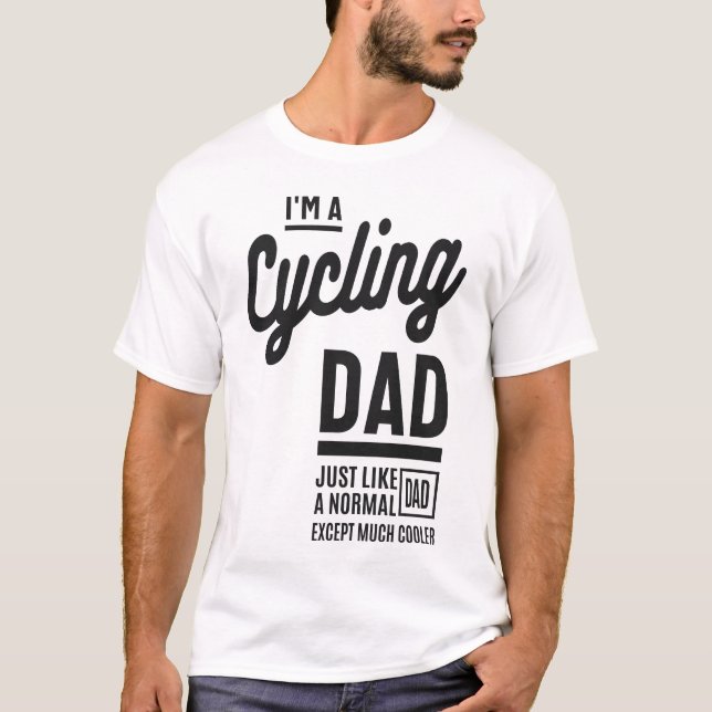 I'm a Cycling Dad T-Shirt (Front)