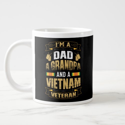 Im A Dad A Grandpa and a Vietnam Veteran Giant Coffee Mug