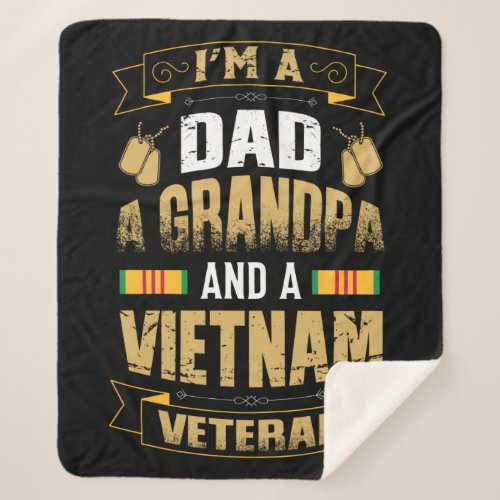Im A Dad A Grandpa and a Vietnam Veteran Sherpa Blanket