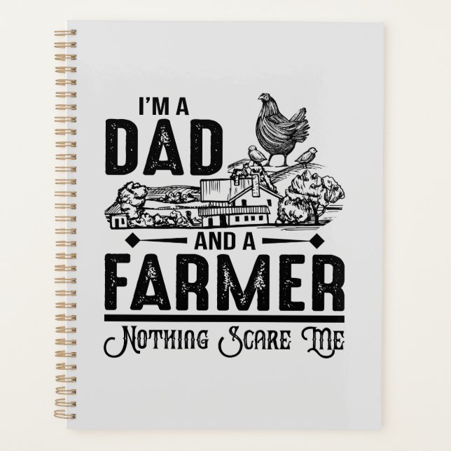 I'm A Dad and A Farmer | Farming Planner (Front)