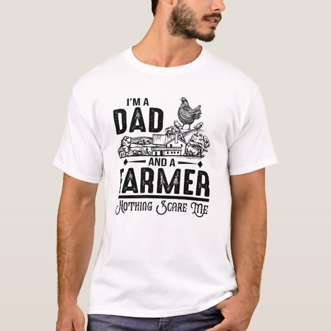 I'm A Dad and A Farmer | Farming T-Shirt (Front)