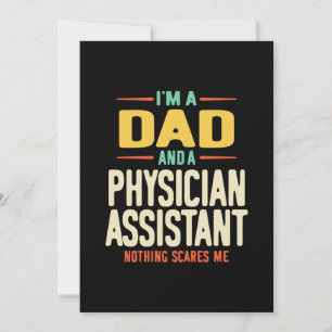 I'm a Dad and a Physician Assistant Invitation