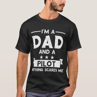 IM A Dad And A Pilot Father Pilot vintage T-Shirt