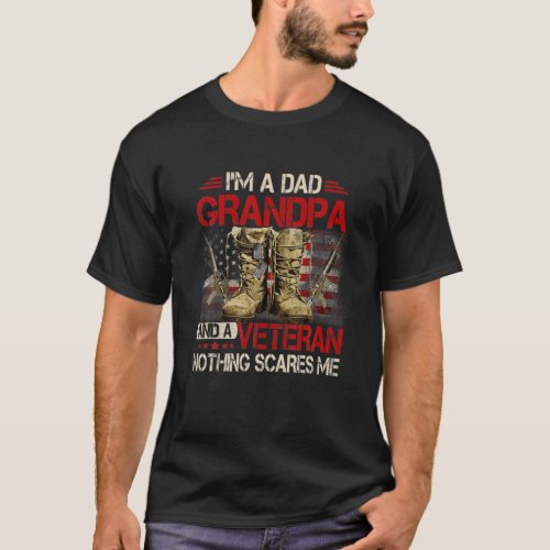 Im A Dad Grandpa And A Veteran American Flag Gist T_Shirt