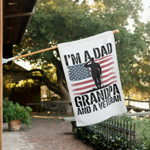 I'm A Dad Grandpa and Veteran Nothing Scares House Flag