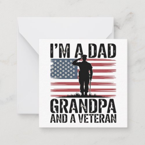 I'm A Dad Grandpa and Veteran Nothing Scares Note Card