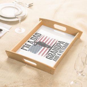 I'm A Dad Grandpa and Veteran Nothing Scares  Serving Tray
