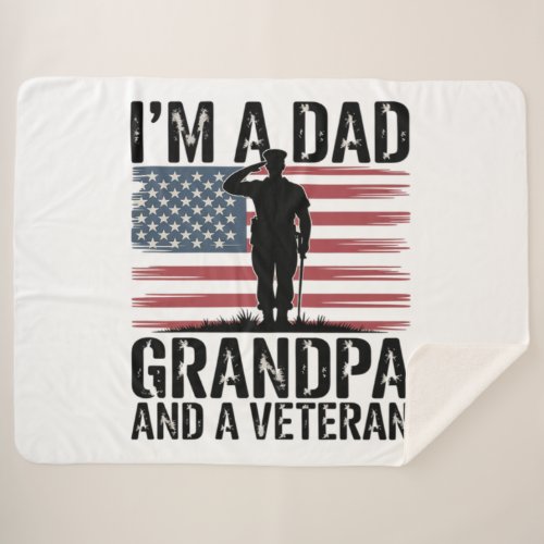 I'm A Dad Grandpa and Veteran Nothing Scares  Sherpa Blanket