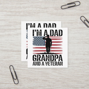 I'm A Dad Grandpa and Veteran Nothing Scares Square Business Card