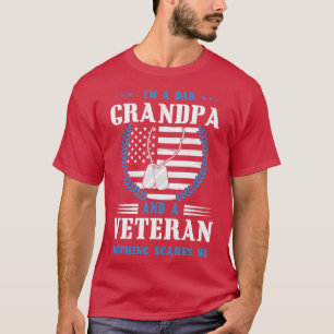 Im A Dad Grandpa Veteran T-Shirt