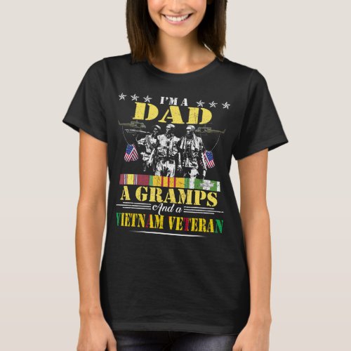 Im A Dad Grandpa Vietnam Veteran Vintage Military  T_Shirt