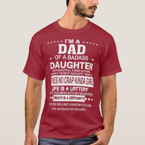 Im A Dad Of A Badass Daughter She Bought Me This T_Shirt