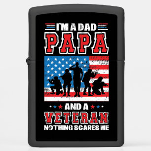 I'm a Dad Papa and a Veteran Nothing Scares Me   Zippo Lighter