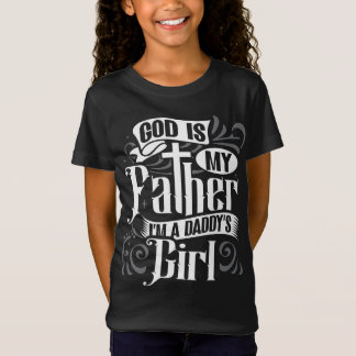 I'M A DADDY'S GIRL (03) T-Shirt