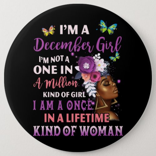 Im A December Girl Afro Black Girls Women Queen Bi Button