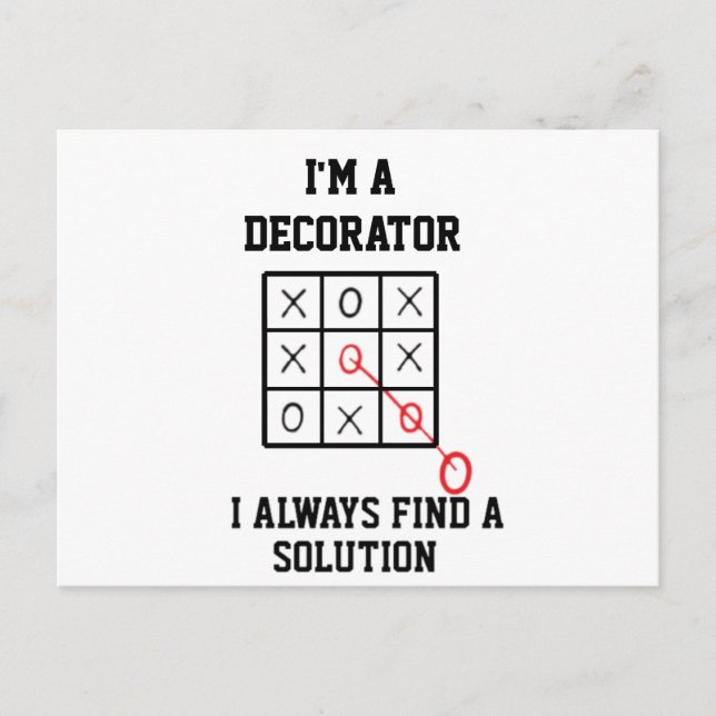 Im A Decorator I Always Find A Solution  Postcard (Front)