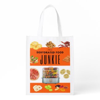 "I'm a Dehydrated Food Junkie!" Grocery Bag