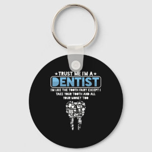 Im A Dentist Dental Teeth Tooth Medical Doc Gift Keychain
