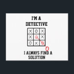 Im A Detective I Always Find A Solution  Postcard<br><div class="desc">Funny and awesome birthday gift for mothers day,  fathers day,  christmas,  for mom,  dad,  lover,  husband and wife</div>