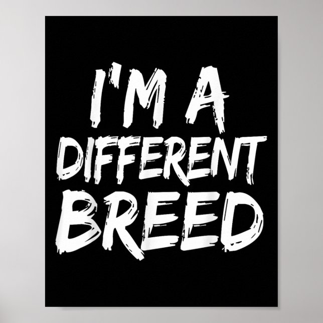 Im A Different Breed _ Epic Motivational Work Out  Poster (Front)