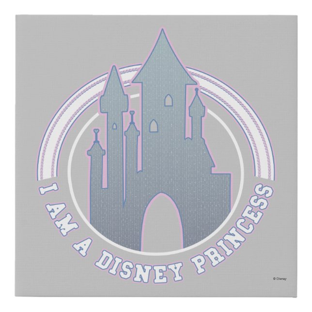 "I'm A Disney Princess" Castle Graphic Faux Canvas Print (Front)