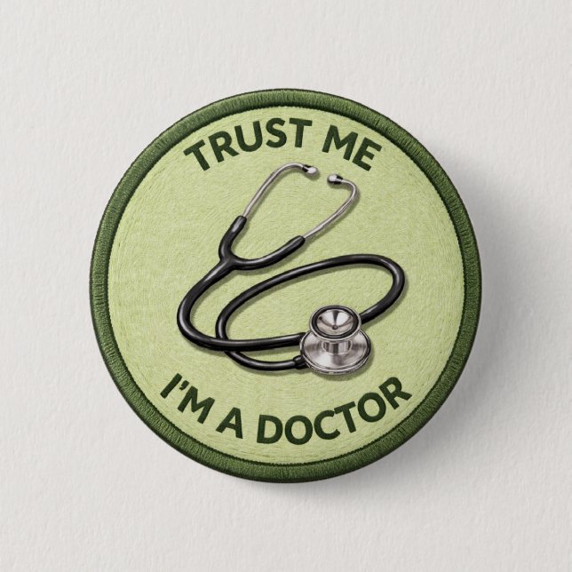 I'm A Doctor Button (Front)