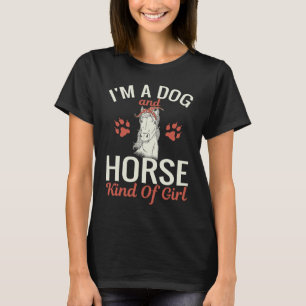 I'm a Dog and Horse Kind of Girl Paw Print T-Shirt