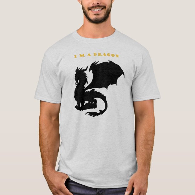 I'm a Dragon T-Shirt (Front)