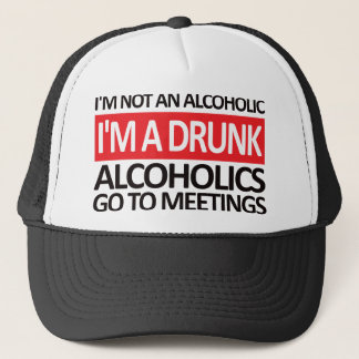 I'm A Drunk - Red Trucker Hat