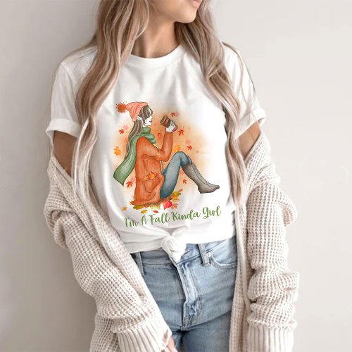 Im A Fall Kinda Girl Sublimation Shirt _ For Woman