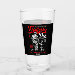 I'm A Firefighter Dad Glass