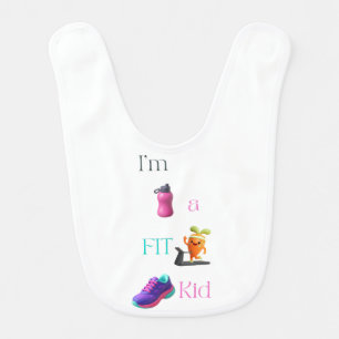 I'm a Fit Kid Baby Bib