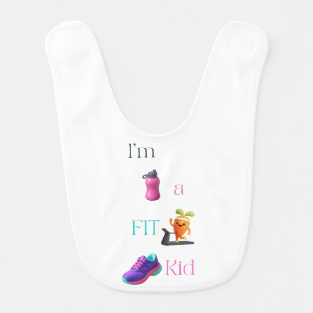 I'm a Fit Kid Baby Bib (Front)
