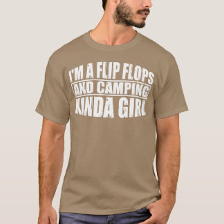 Im A Flip Flops And Camping Kinda Girl boy vintage T-Shirt