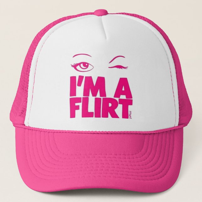 im-a-flirt trucker hat (Front)