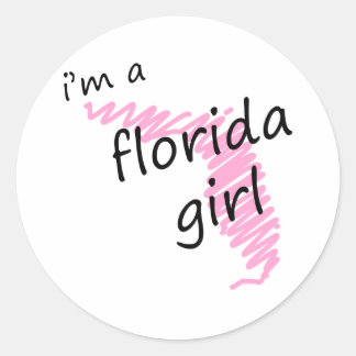 I'm a Florida Girl Classic Round Sticker