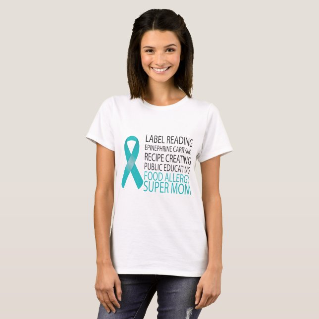 I'm A Food Allergy Super Mom T-Shirt (Front Full)