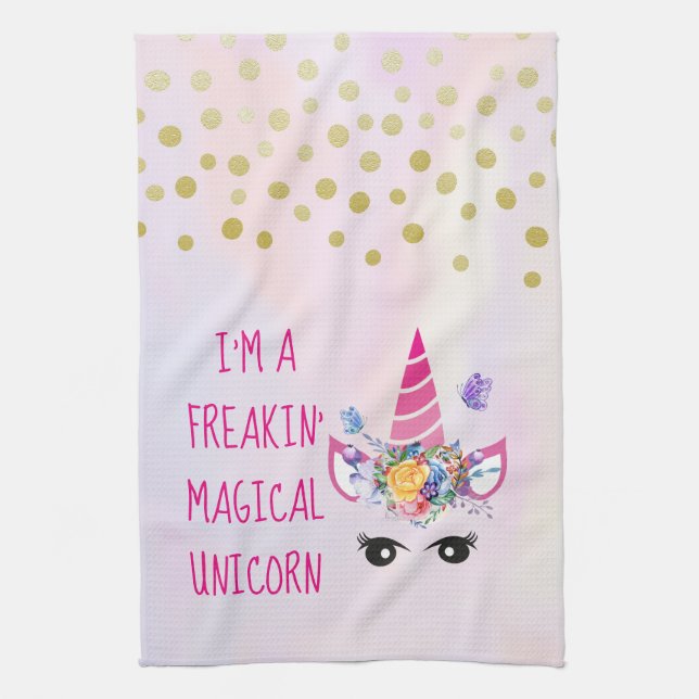 I'm a Freakin' Magical Unicorn Funny Kitchen Towel (Vertical)
