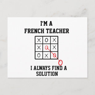 Im A French Teacher I Always Find A Solution Postcard