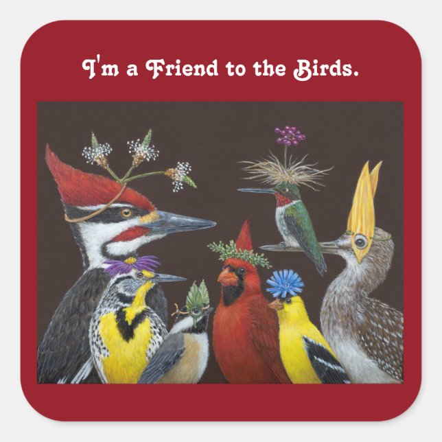 I'm a Friend to the Birds stickers (Front)